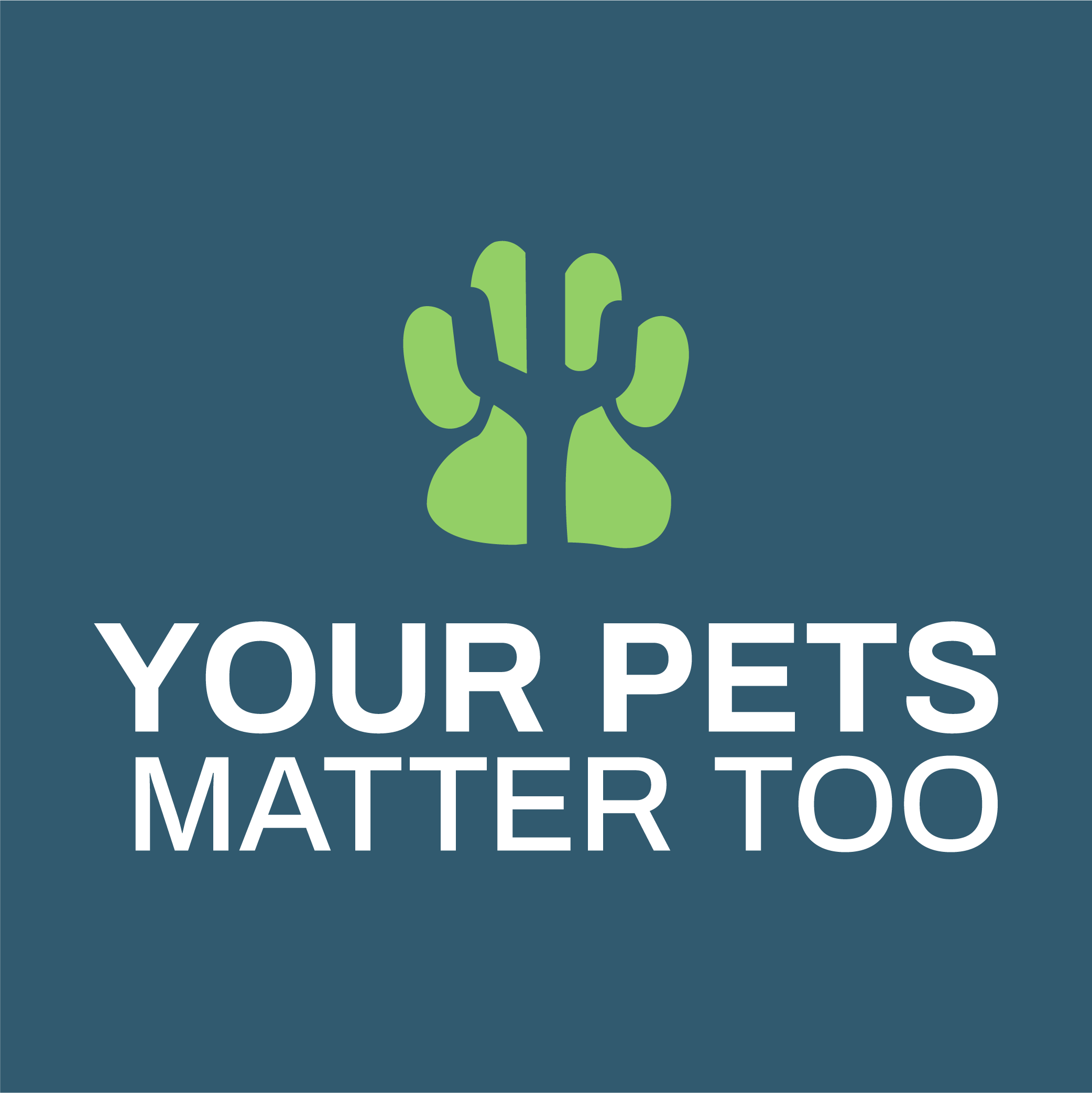 Your Pets Matter Too